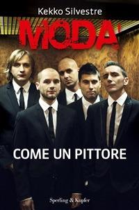 Modà. Come un pittore - Kekko Silvestre - ebook