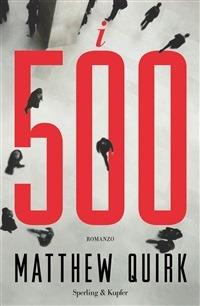 I 500 - Matthew Quirk - ebook