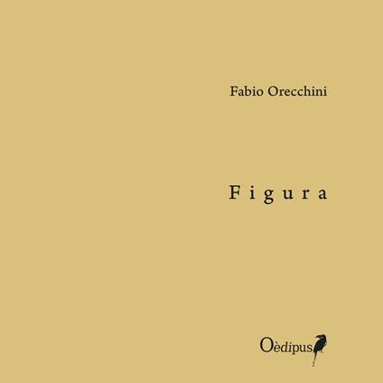 Figura. Nuova ediz. - Fabio Orecchini - copertina