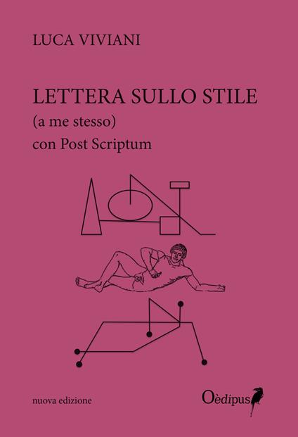 Lettera sullo stile (a me stesso). Nuova ediz. - Luca Viviani - copertina