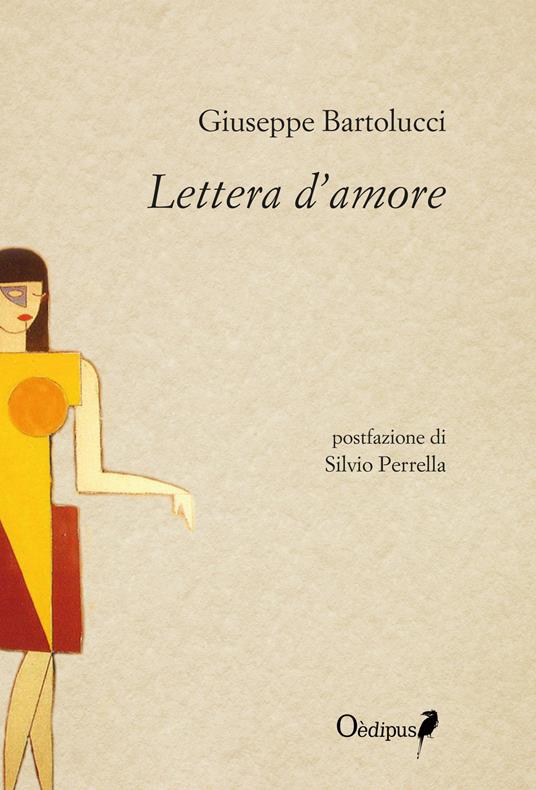 Lettera d'amore. Nuova ediz. - Giuseppe Bartolucci - copertina