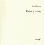 Tavole e stanze