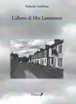 L' albero di Mrs Lawrenson