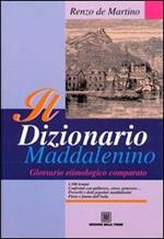 Il dizionario maddalenino. Glossario etimologico comparato