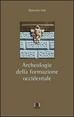 Archeologie della formazione occidentale