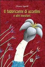 Il fabbricante di uccellini e altri misteri