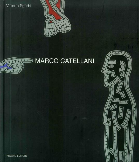 Marco Catellani. Ediz. illustrata - Vittorio Sgarbi - copertina