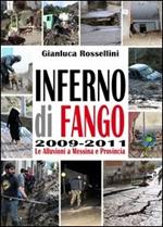 Inferno di fango. Le alluvioni a Messina e provincia