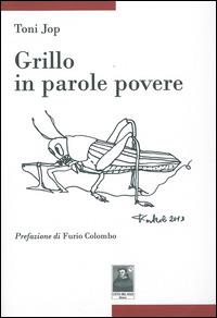 Grillo in parole povere - Toni Jop - copertina