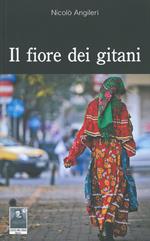 Il fiore dei gitani