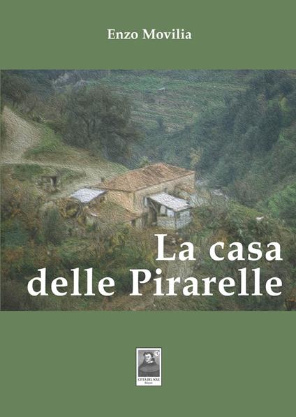 La casa delle Pirarelle - Enzo Movilia - copertina