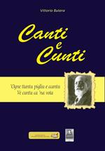 Canti e cunti. 'Ogne ttantu pigliu e ccantu ve cuntu ca 'na vota