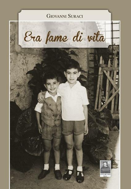 Era fame di vita - Giovanni Suraci - copertina