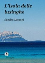 L' isola delle lusinghe