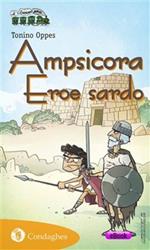 Ampsicora. Eroe sardo