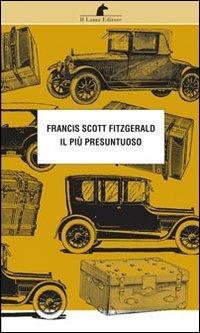 Il più presuntuoso - Francis Scott Fitzgerald - copertina