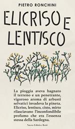 Elicriso e lentisco