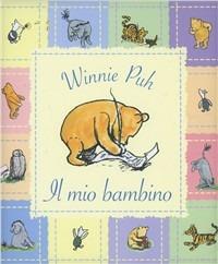 Winnie the Pooh. Il diario del mio bambino - copertina