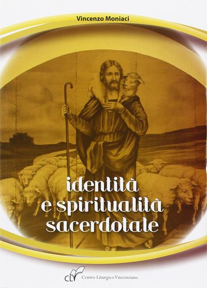 Identità e spiritualità sacerdotale - Vincenzo Moniaci - copertina