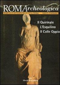 Roma archeologica. 5º itinerario. Quirinale, Esquilino e colle Oppio - copertina