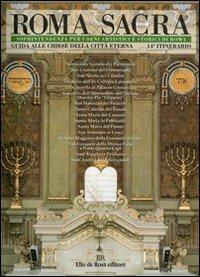 Roma sacra. Guida alle chiese della città eterna. Vol. 14: 14º itinerario. Dall'Argentina a Ponte Quattro Capi. - copertina