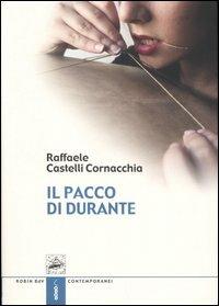 Il pacco di Durante - Raffaele Castelli Cornacchia - copertina