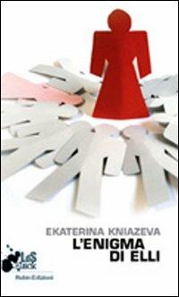 L'enigma di Elli - Ekaterina Kniazeva - copertina