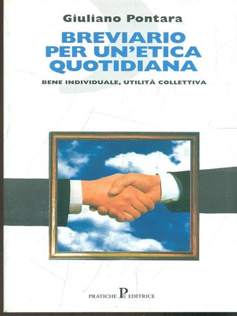 Breviario per un'etica quotidiana - Giuliano Pontara - 2