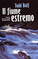 Il fiume estremo