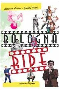 Bologna ride - Lorenzo Arabia,Eraldo Turra - copertina
