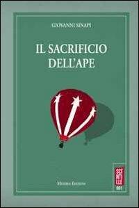 Il sacrificio dell'ape - Giovanni Sinapi - copertina