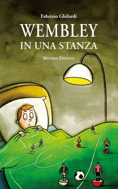 Wembley in una stanza - Fabrizio Ghilardi - ebook