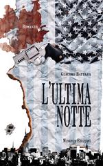 L' ultima notte