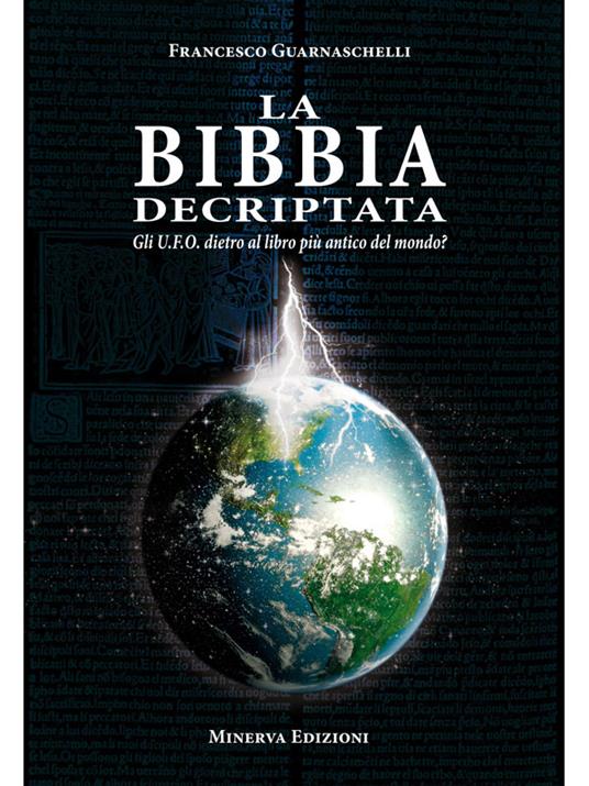 La bibbia decriptata - Francesco Guarnaschelli - ebook