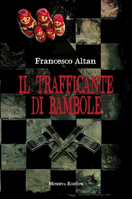 Il trafficante di bambole - Francesco Altan - ebook