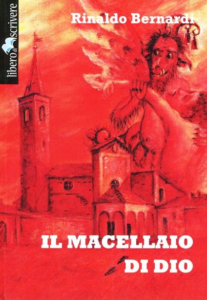 Il macellaio di Dio - Rinaldo Bernardi - copertina