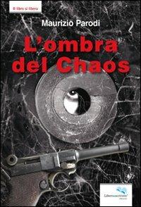 L'ombra del chaos - Maurizio Parodi - copertina