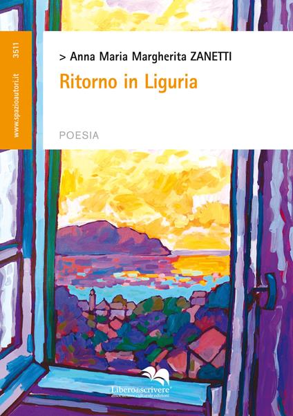 Ritorno in Liguria - Anna Maria Margherita Zanetti - copertina