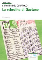 La schedina di Gaetano