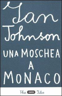 Una moschea a Monaco - Ian Johnson - copertina