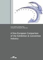 A sino-european comparison of the exibition & convention industry