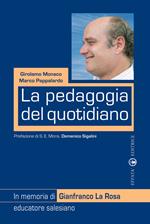 La pedagogia del quotidiano