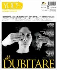 Yod. Cinema, comunicazione e dialogo tra saperi vol. 4-5 (2010): Del dubitare - copertina