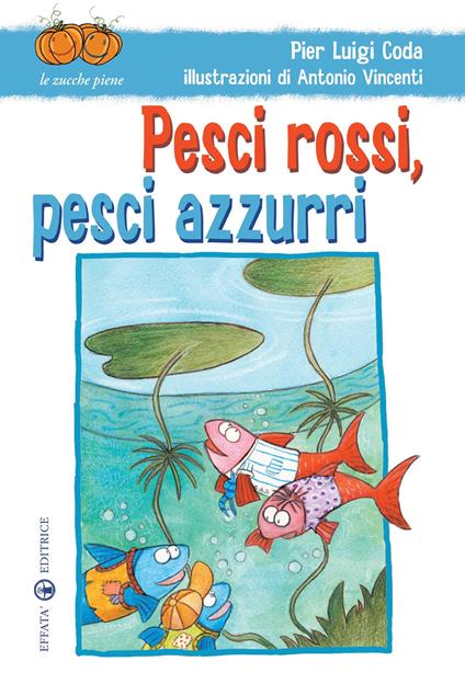 Pesci rossi, pesci azzurri - Pier Luigi Coda - copertina