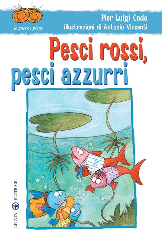 Pesci rossi, pesci azzurri - Pier Luigi Coda - copertina