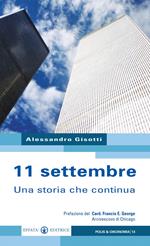 11 settembre. Una storia che continua