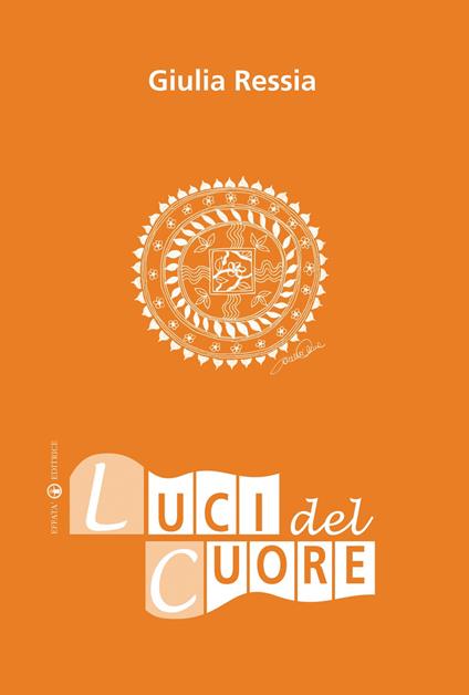 Luci del cuore - Giulia Ressia - copertina