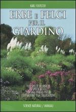 Erbe e felci per il giardino