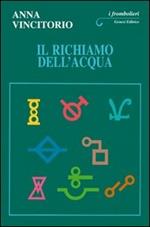 Il richiamo dell'acqua