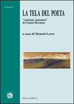 La tela del poeta. «Amicizie epistolari» di Gianni Rescigno